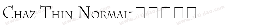 Chaz Thin Normal字体转换